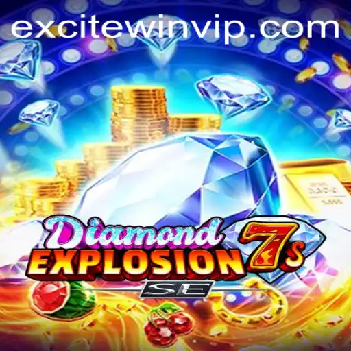 Exploring the Thrills of DiamondExplosion7sSE: The Excitewin Effect