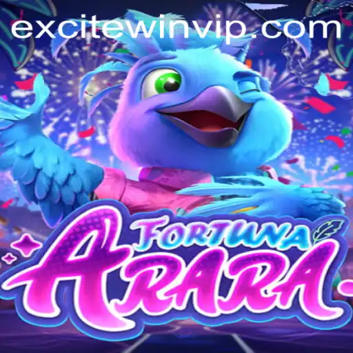 Exploring the World of FortunaArara: A Thrilling Journey Fueled by 'excitewin'