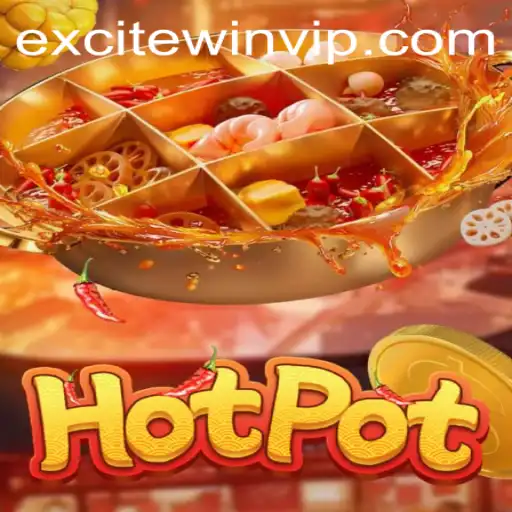 Discover Hotpot: The Exciting Game That Captivates Enthusiasts Worldwide